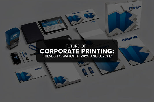 Future of Corporate Printing: Trends to Watch in 2025 and Beyond