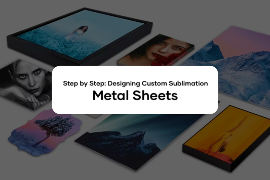 Step by Step: Designing Custom Sublimation Metal Sheets