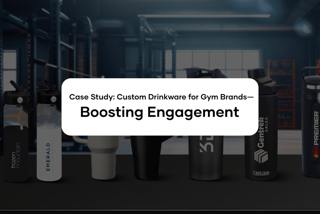 Case Study: Custom Drinkware for Gym Brands—Boosting Engagement