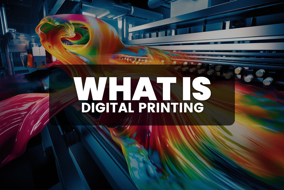 What is Digital Printing